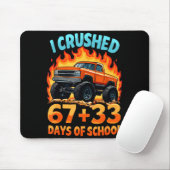 I Crushed 67 + 33 Days Of School Monster Truck Boy Mousepad (Mit Mouse)