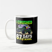 I Crushed 67 Days Of School 6 7 Meme Funny Six Sev Kaffeetasse (Links)