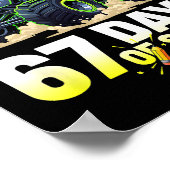 I Crushed 67 Days Of School 6 7 Meme Funny Six Sev Poster (Ecke)