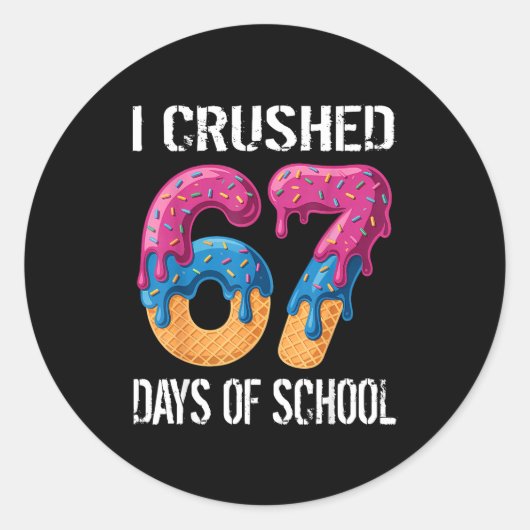I Crushed 67 Days Of School Boys Ice Cream Drip Ae Runder Aufkleber (Vorderseite)