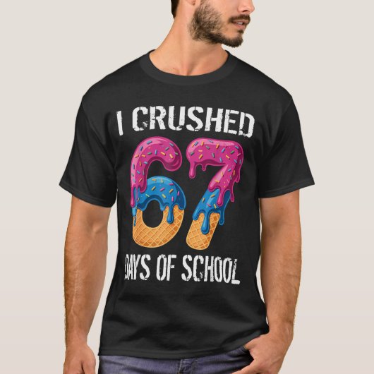I Crushed 67 Days Of School Boys Ice Cream Drip Ae T-Shirt (Vorderseite)