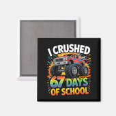 I Crushed 67 Days Of School Funny Meme Gen Z Stude Magnet (Vorderseite/Rückseite)