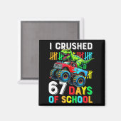 I Crushed 67 Days Of School Funny Six Seven Meme B Magnet (Vorderseite/Rückseite)