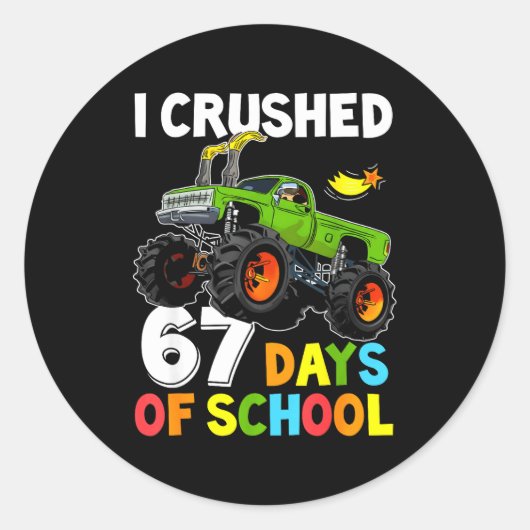 I Crushed 67 Days Of School Funny Six Seven Meme B Runder Aufkleber (Vorderseite)