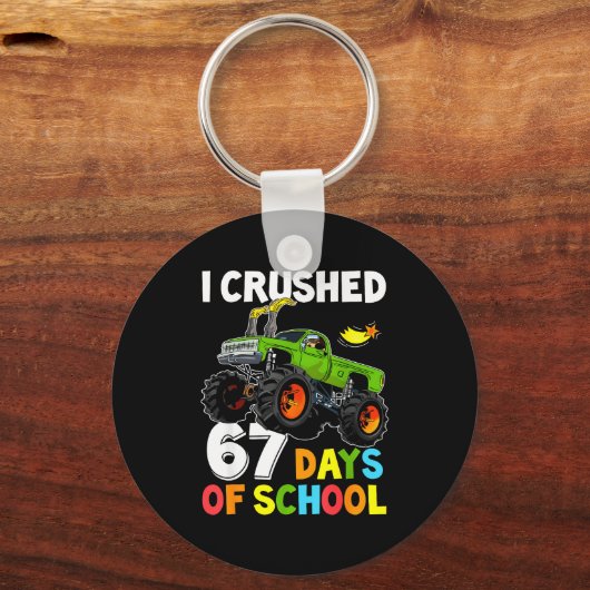 I Crushed 67 Days Of School Funny Six Seven Meme B Schlüsselanhänger (Vorderseite)