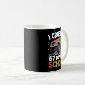 I Crushed 67 Days Of School Kaffeetasse (VorderseiteRechts)