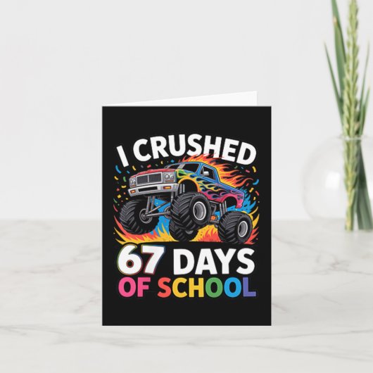 I Crushed 67 Days Of School Kids Back To School Fu Karte (Vorderseite)