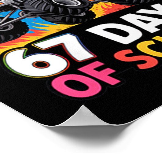 I Crushed 67 Days Of School Kids Back To School Fu Poster (Ecke)