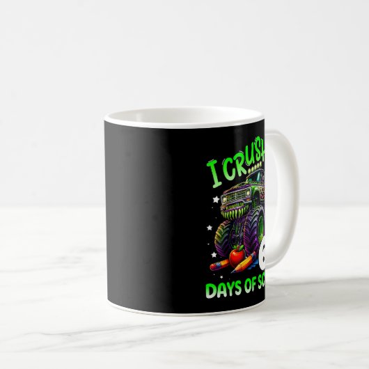 I Crushed 67 Days Of School Teachers Monster Truck Kaffeetasse (VorderseiteRechts)