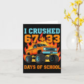 I Crushed 67 Plus 33 Days Of School Truck Teacher Karte (Gelbe Blume)