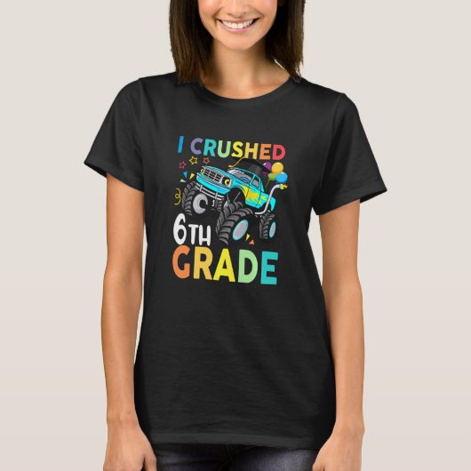 I Crushed 6th Grade Monster Truck Abschluss Kinder T-Shirt (Vorderseite)