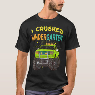I Crushed Kindergarten Abschluss Boys Monster Tru T-Shirt