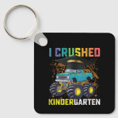 I Crushed Kindergarten Monster Truck Abschluss Schlüsselanhänger (Vorderseite)
