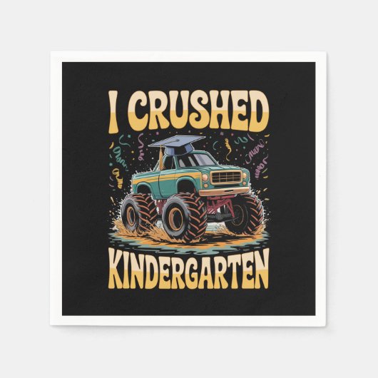 I Crushed Kindergarten Monster Truck Abschluss Serviette (Vorderseite)