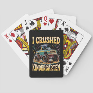 I Crushed Kindergarten Monster Truck Abschluss Spielkarten