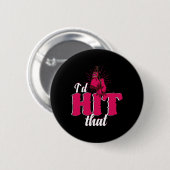 I`d Hit That Funny Boxing Gift For Kickboxing Woma Button (Vorne & Hinten)