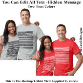 I’d Rather Be At Home Hidden Message 084BL Funny T-Shirt