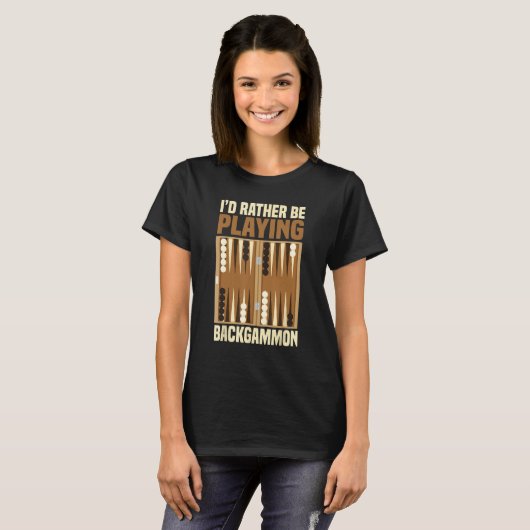 I d rather be playing Backgammon Board Games T-Shirt (Vorne ganz)