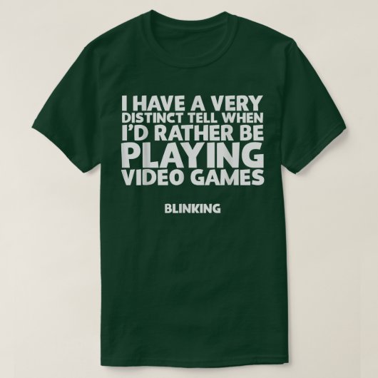 I d’Rather Be Playing Video Games Funny  T-Shirt (Design vorne)