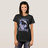 I d Rather Be Riding Horse Equestrian Rider Saying T-Shirt (Vorne ganz)