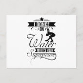 I Dance On Water Postkarte (Vorderseite)