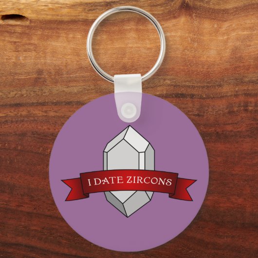 I Date Zircons - Geologie Banner Schlüsselanhänger (Rückseite)