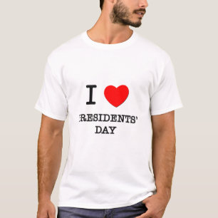 I Day Liebe-Präsidenten T-Shirt