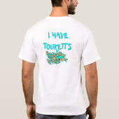 I der Männer HABEN T-Shirt TOURETTES (Rückseite)