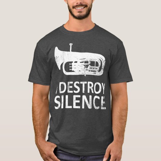 I Destroy Silence Funny Euphonium Players T-Shirt (Vorderseite)