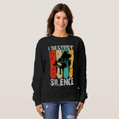 I Destroy Silence Piano Keyboard Player Keyboardis Sweatshirt (Vorne ganz)