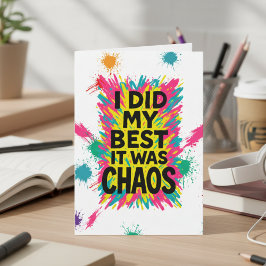 I Did My Best It Was Chaos ADHD & Neurospicy Humor Feiertagskarte