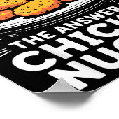 I Did The Math The Answer Is Chicken Nugget Funny  Poster (Ecke)
