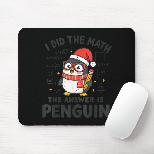 I Did The Math The Answer Is Penguin Christmas Mat Mousepad (Mit Mouse)