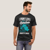 I Didn't Fall Just Gravity Check Free Running Par T-Shirt (Vorne ganz)