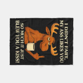 I Didn't Fart My Likes You So Much It Just Blew Yo Fleecedecke (Vorderseite (Horizontal))