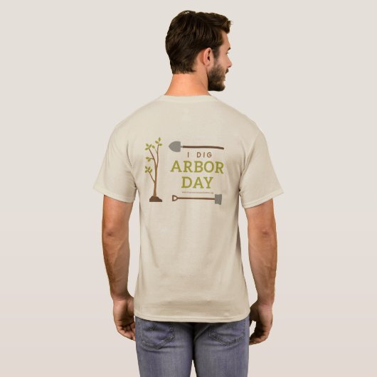 I Dig Arbor Day T - Shirt (Schwarz voll)