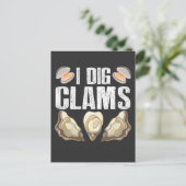 I Dig Clams Funny Clamming Muschel Raking Sea Food Postkarte (Stehend Vorderseite)