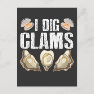 I Dig Clams Funny Clamming Muschel Raking Sea Food Postkarte