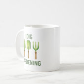 I Dig Garening Kaffeetasse (Vorderseite Links)