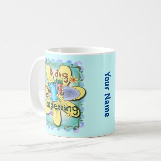 I Dig Garening Kaffeetasse (Vorderseite Links)