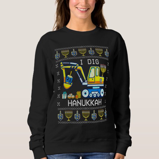 I Dig Hanukkah Excavator Construction Toddler Hanu Sweatshirt (Vorderseite)