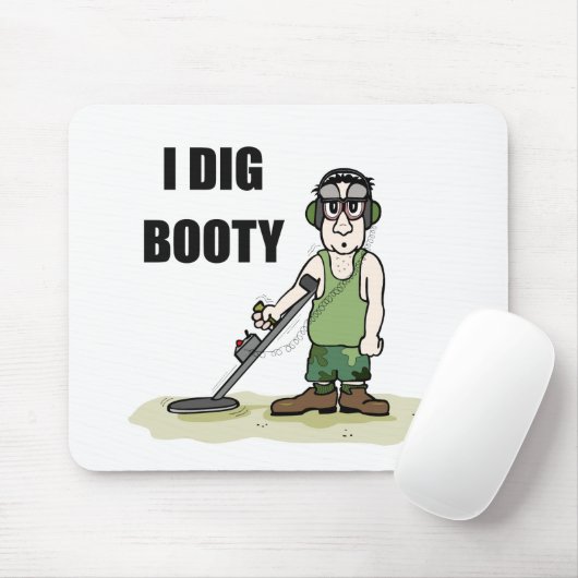 I Dig Hintern Metal Detection Typ Mousepad (Mit Mouse)