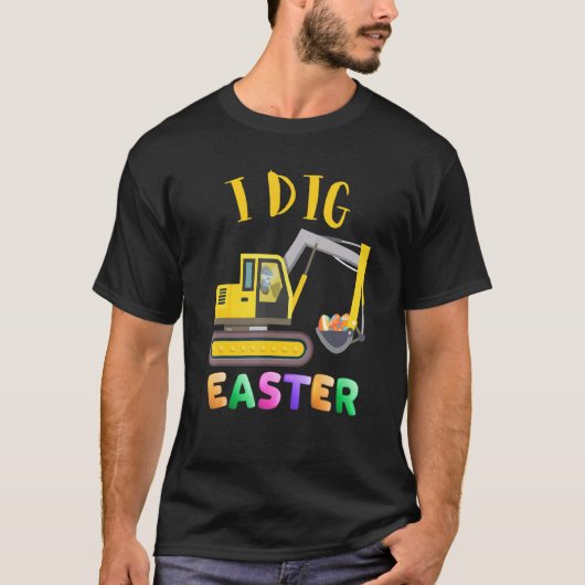 I Dig Oster Bunny Rabbit Tractor Funny Eg T-Shirt (Vorderseite)