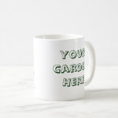 I Dig Pflanze Gardener Sprichwort Kaffeetasse (VorderseiteRechts)