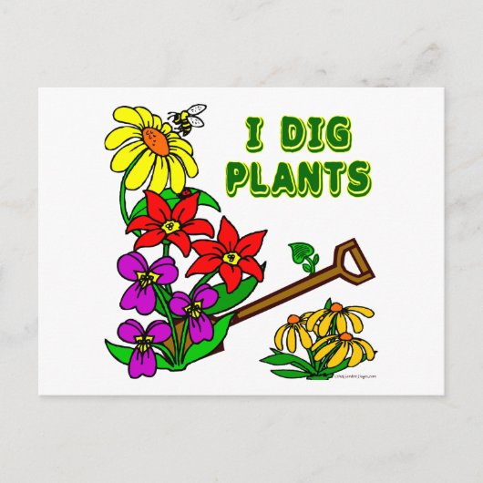 I Dig Pflanze Gardener Sprichwort Postkarte (Vorderseite)