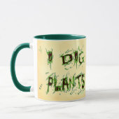 I Dig Pflanze Messy Gardener Sprichwort Kaffee Tas Tasse (Links)