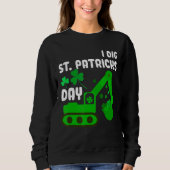 I Dig St Patricks Day Bagger Traktor Kid Men W Sweatshirt (Vorderseite)