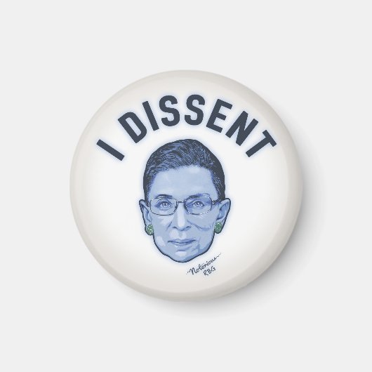 I Dissent Magnet (Vorne)