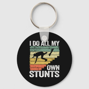 I Do All My Own Stunts Funny Skateboard Schlüsselanhänger