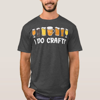 I Do Crafts Classic T-Shirt